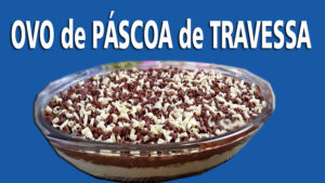 ovo-de-pascoa-de-travessa