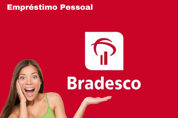 Empréstimo Pessoal – Bradesco